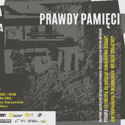 Link do opisu wydarzenia: wernisaż Prawdy Pamięci