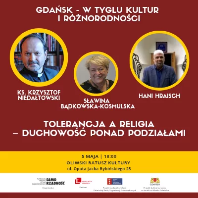 Link do opisu wydarzenia: „Tolerancja a religia – duchowość ponad podziałami”
