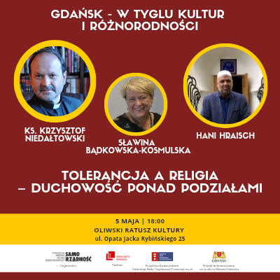 Link do opisu wydarzenia: „Tolerancja a religia – duchowość ponad podziałami”