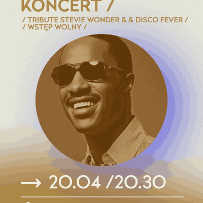 Link do opisu wydarzenia: Tribute to Stevie Wonder & Disco Fever