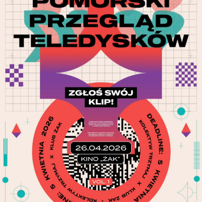 Link do opisu wydarzenia: Pomorski przegląd teledysków
