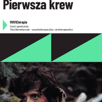 Link do opisu wydarzenia: MOVIEterapia | Rambo: Pierwsza krew + rozmowa po seansie

