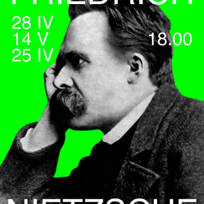 Link do opisu wydarzenia: Spotkania filozoficzne: Friedrich Nietzsche 1