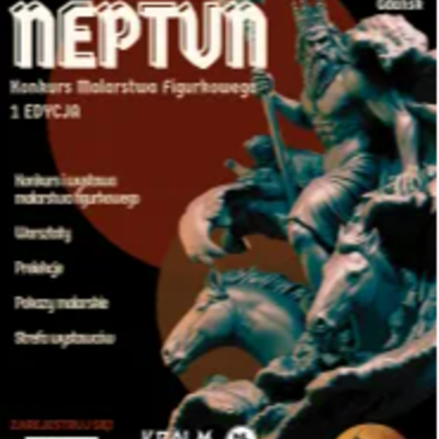 Link do opisu wydarzenia: Konkurs Malarstwa Figurkowego Neptun