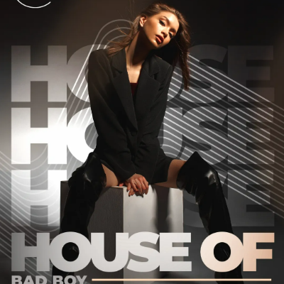 Link do opisu wydarzenia: House of Bad Boy