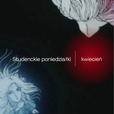 Link do opisu wydarzenia: Studenckie poniedziałki w Kameralnym