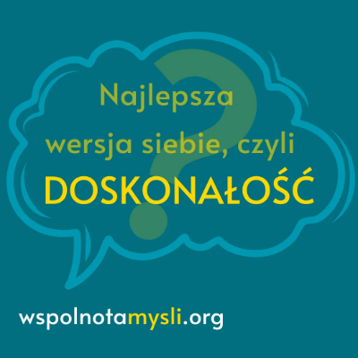 Link do opisu wydarzenia: Doskonałość - spotkania z filozofią