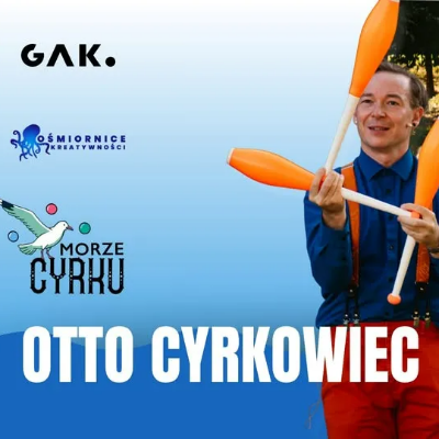 Link do opisu wydarzenia: Otto cyrkowiec - rodzinny spektakl