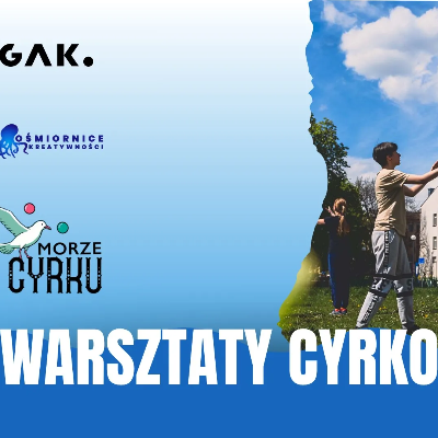 Link do opisu wydarzenia: Rodzinne warsztaty cyrkowe 