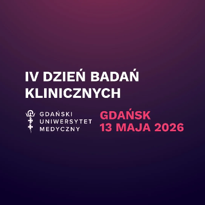 Link do opisu wydarzenia: IV Dzień Badań Klinicznych