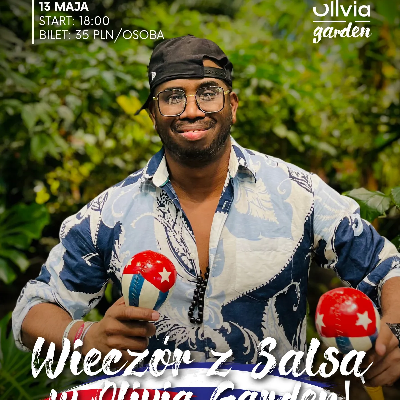 Link do opisu wydarzenia: Salsa w Olivia Garden | Zajęcia tańca latynoskiego wśród tysięcy egzotycznych roślin 