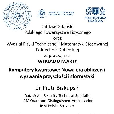Link do opisu wydarzenia: Wykład otwarty dr Piotra Biskupskiego 