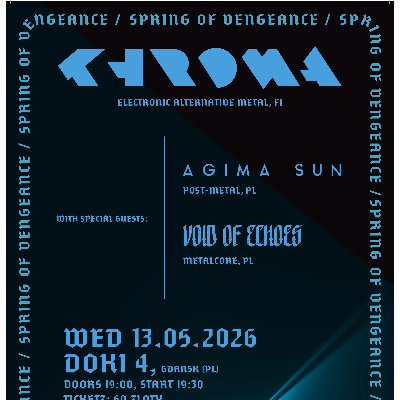 Link do opisu wydarzenia: Khroma | Agima Sun | Void of Echoes 