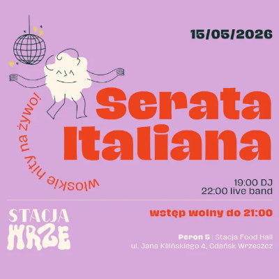 Link do opisu wydarzenia: Serata Italiana | włoskie hity na żywo 