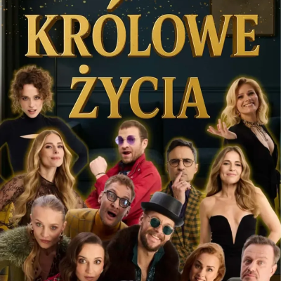 Link do opisu wydarzenia: Królowe życia - spektakl gościnny 