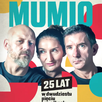 Link do opisu wydarzenia: MUMIO - 25 lat w 25 kawałkach 