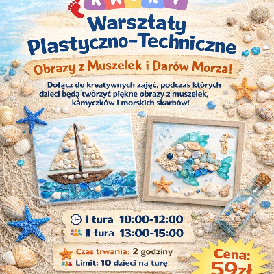 Link do opisu wydarzenia: Morskie warsztaty plastyczno-techniczne
