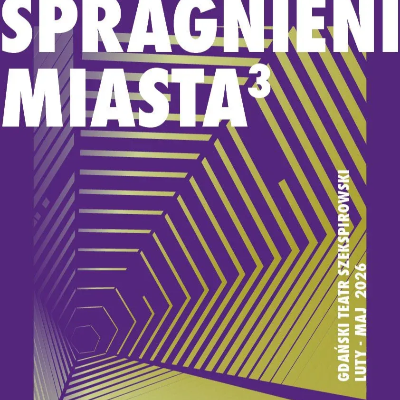 Link do opisu wydarzenia: Spragnieni miasta #4 - wykład performatywny prof. Jacka Dominiczaka 