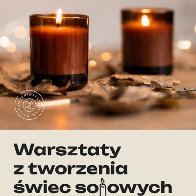 Link do opisu wydarzenia: Warsztaty z tworzenia naturalnych świec sojowych