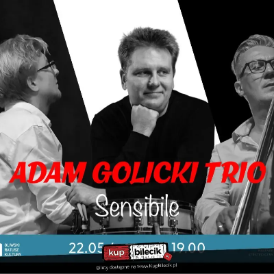 Link do opisu wydarzenia: Adam Golicki Trio - Sensibile 