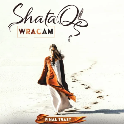 Link do opisu wydarzenia: ShataQS - Finał trasy Wracam