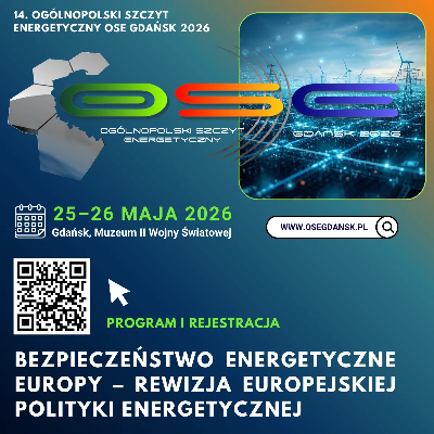 Link do opisu wydarzenia: 14. Ogólnopolski Szczyt Energetyczny OSE GDAŃSK 2025 