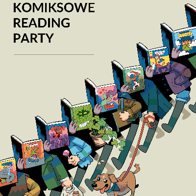 Link do opisu wydarzenia: Komiksowe Reading Party vol. 3 