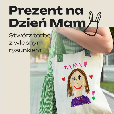 Link do opisu wydarzenia: Prezent na Dzień Mamy - stwórz torbę z własnym rysunkiem. 