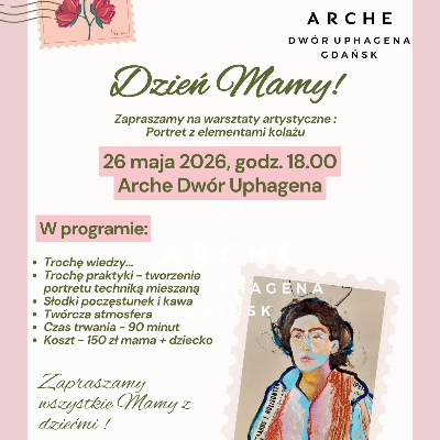 Link do opisu wydarzenia: Dzień Mamy - warsztaty artystyczne dla Mam z dziećmi: Portret z elementami kolażu 