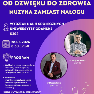 Link do opisu wydarzenia: Od dźwięku do zdrowia: muzyka zamiast nałogu - Konferencja dla młodzieży 