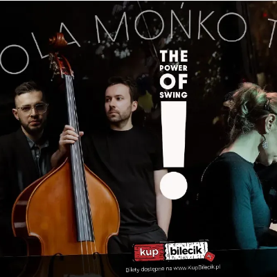 Link do opisu wydarzenia: Ola Mońko trio - The power of swing 