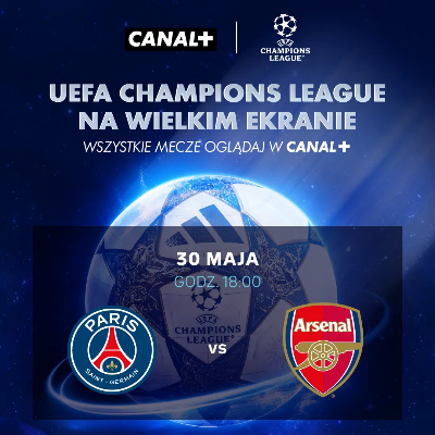 Link do opisu wydarzenia: Helios Sport - Liga Mistrzów UEFA Finał: PSG - Arsenal Londyn 