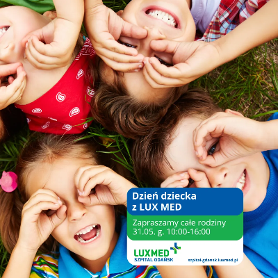 Link do opisu wydarzenia: Dzień dziecka z LUX MED 