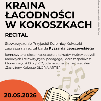 Link do opisu wydarzenia: Kraina łagodności w Kokoszkach