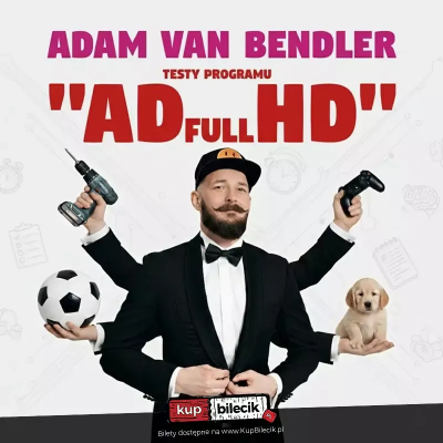 Link do opisu wydarzenia: Adam Van Bendler- testy nowego programu 