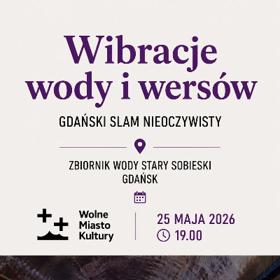 Link do opisu wydarzenia: Wibracje wody i wersów 