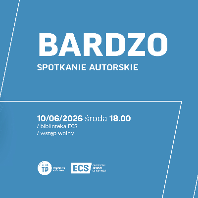 Link do opisu wydarzenia: Bardzo. Spotkanie autorskie z Wojciechem Bonowiczem