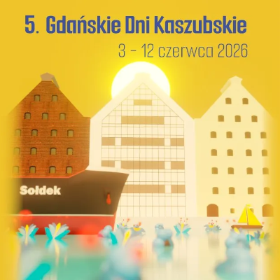 Link do opisu wydarzenia: V Gdańskie Dni Kaszubskie 