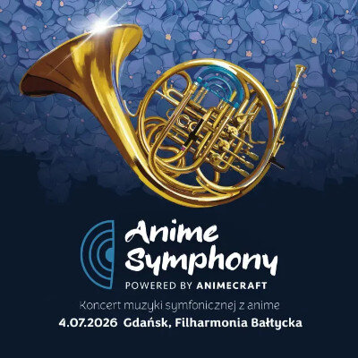 Link do opisu wydarzenia: Anime Symphony 