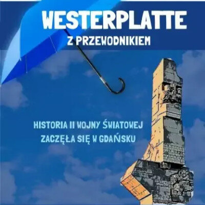 Link do opisu wydarzenia: Spacer z przewodnikiem po Westerplatte 