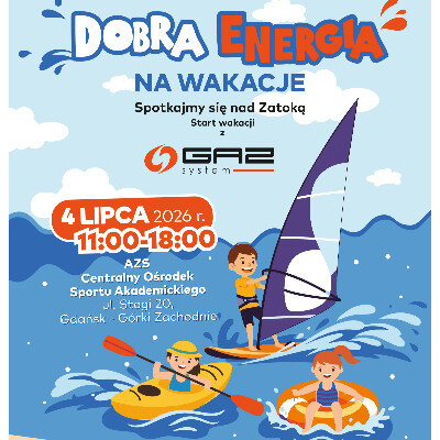 Link do opisu wydarzenia: Dobra Energia na wakacje - Spotkajmy się nad Zatoką 