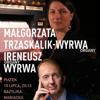 Link do opisu wydarzenia: Małgorzata Trzaskalik-Wyrwa & Ireneusz Wyrwa 