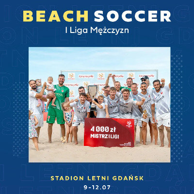 Link do opisu wydarzenia: Beach soccer - I liga mężczyzn 