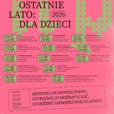 Link do opisu wydarzenia: Ostatnie lato | Wydarzenia GCSW dla dzieci w Nowym Porcie 