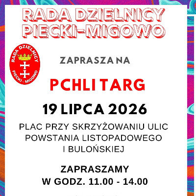 Link do opisu wydarzenia: Pchli Targ Piecki-Migowo 