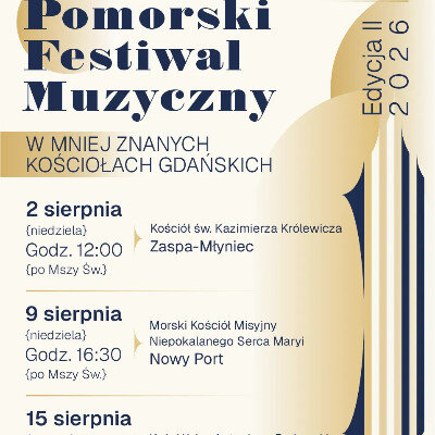 Link do opisu wydarzenia: Pomorski Festiwal Muzyczny 