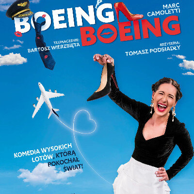 Link do opisu wydarzenia: Boeing Boeing - spektakl gościnny