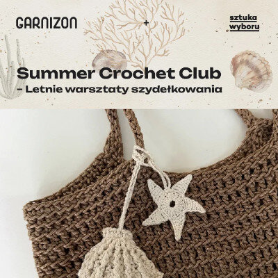 Link do opisu wydarzenia: Summer Crochet Club - Letnie warsztaty szydełkowania 