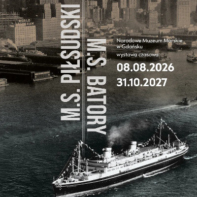 M.s. Piłsudski, m.s. Batory. Statki, które opowiedziały Polskę światu