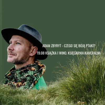 Link do opisu wydarzenia: Literatura na zielonym - Adam Zbyryt 